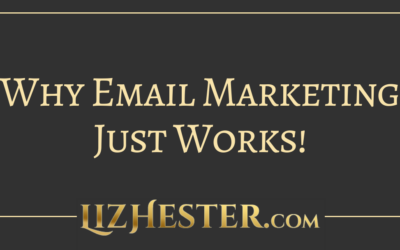 Why Email Marketing Just Works!