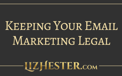 Keeping Your Email Marketing Legal